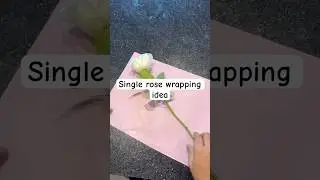&ldquo;How to Wrap a Single Rose | Easy & Elegant Idea 🌹✨&rdquo;#SingleRose #RoseWrapping #FlowerWrapping #diy