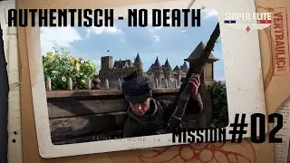 Story in Authenthisch Mission 2 - No Death + Invasions - Sniper Elite Resistance