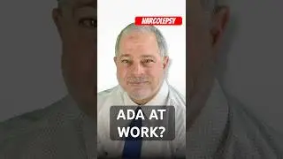 Narcolepsy at Work? How to Get ADA Accommodations