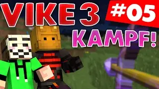 WIR WOLLEN K&Auml;MPFEN! VIKE 3 #PECH #05