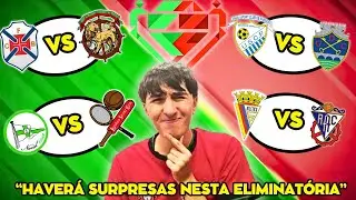 A MINHA PREVISÃO DA 2ª ELIMINATÓRIA DA TAÇA DE PORTUGAL GENERALI TRANQUILIDADE 2025/2026