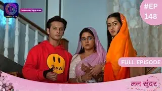 Mann Sundar | Full Episode 148 | मन सुंदर | Dangal TV