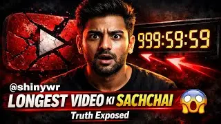 @shinywr 140 years long video || billion hours runtime in a YouTube video