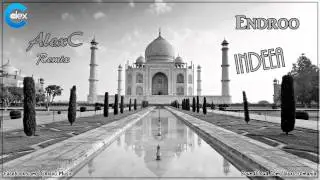 Endroo Indeea (AlexC Remix)