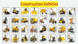 50 Construction Vehicle Names in English / Heavy Construction Vehicles Name / Most powerful Machines