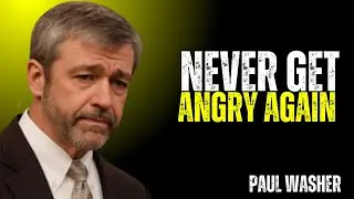 NEVER GET ANGRY AGAIN~\\!! PAUL WASHER BEST MOTIVATION SPEECH!