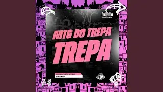 MTG do Trepa Trepa (Preview)