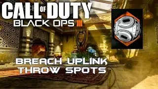 Black Ops 3 Breach Uplink Throw Spots - 