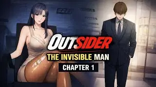 The Invisible Guy Get Revenge On His Team Leader | Outsider The Invisible Man | Chapter 1