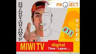 miwitv Digital timelaspe..