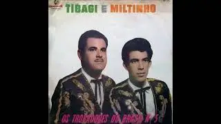 tibagi e miltinho amor se diz cantando