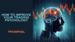 Four Tips to Improve Your Trading Psychology