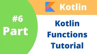 #6 Kotlin Function Tutorial in Hindi | Inline Function | Functions With Examples