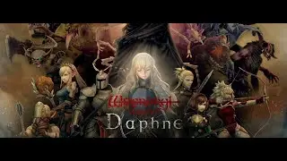 【初見歓迎！】ウィザードリィダフネユズナミキとリヴァナ育成か遺物周回やります！＃Wizardry Variants Daphne＃ウィズダフネ