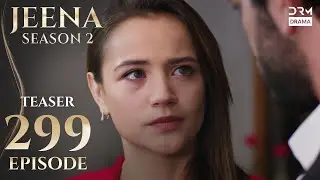JEENA Season 2 | Teaser | Episode 299 Watch Tomorrow | UH2O