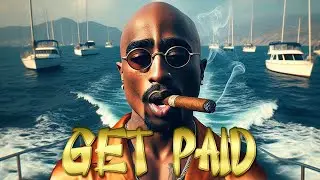 2Pac - Get Paid (2024)