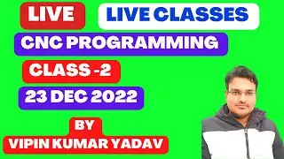 LIVE CNC PROGRAMMING CLASS 2 AXIS MOVEMENT -COORDINATE SYSTEM - #cnc #cncprogramming #livestream