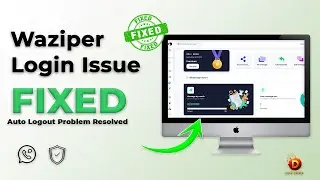 Waziper Login Issue FIXED | Waziper Auto Logout Issue FIXED | waziper script