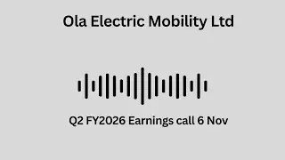 Ola Electric Mobility Ltd Q2 FY 2026 Earnings Conference Call