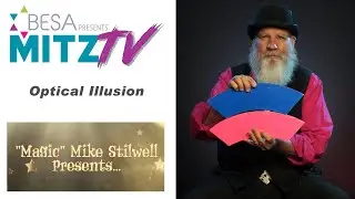 E 14.5 MITZ TV Bonus: Magic Mike Stilwell - Optical Illusion