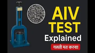 AIV टेस्ट क्या होता है? | Aggregate Impact Value Test | Procedure, Calculation और Common Mistakes !