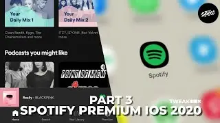 Spotify PREMIUM [LifeTime] IOS/iPhone FIX TERBARU 2020 [PART 3 | TWEAKBOX]