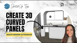 SketchUp Tutorial | Apply 3D panels on a curved structure