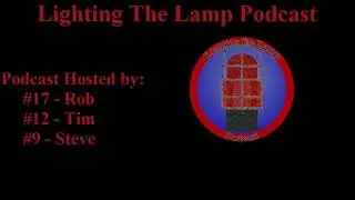 Lighting The Lamp Podcast Episode 81: Early Season Insights