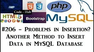 #206 problems in inertion? insert data into database table using php- another easy way (part 2)