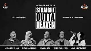 Christ Bearers | Miranda Nelson | Straight Outta Heaven '25 | Fire & Glory 2045 | Oct 5, 2025