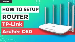 ✅ How to Setup TP-Link Archer C60