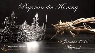 Sondagoggend 18 Januarie 2026 - Ds. Heinrich Stapelberg