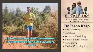 Revolutionizing Running: Insights from Dr. Jason Karp ep.97