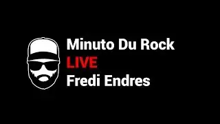 Minuto Du Rock Live - Fredi Endres