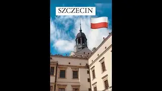 SZCZECIN ( POLAND 🇵🇱); THE CITY I COME FROM. PART 1