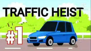 Traffic Heist Coming Soon🚗🚗