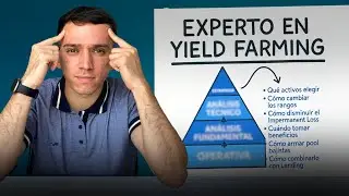 Cómo ser un EXPERTO en Yield Farming: Requisitos Básicos