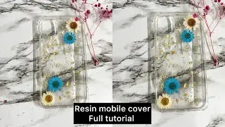 Resin mobile cover full tutorial
