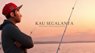 Kau Segalanya - Atok Ensem