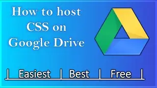 Easiest Method !  How to host a CSS file in Google Drive for FREE