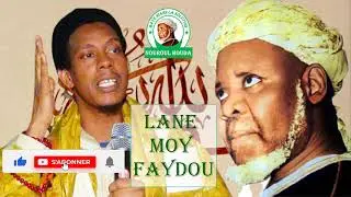 Baye Niass - Lane Moy Faydou avec Oustaz Ahmed Ba