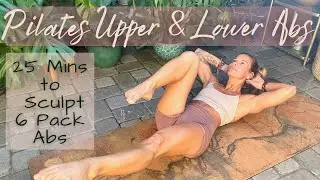 25 MINS UPPER & LOWER ABS PILATES WORKOUT | Optimal Core Strength Builder