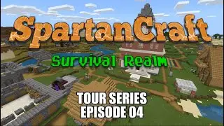SpartanCraft Realm Tour E04 - Community Resource Farms