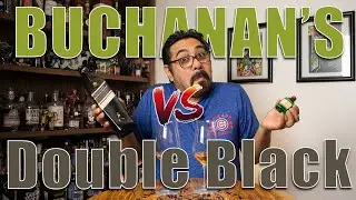 BUCHANAN’S DELUXE 12 VS JOHNNIE WALKER DOUBLE BLACK (blind tasting)