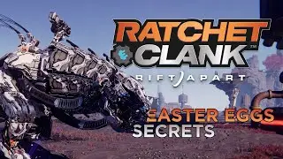 Ratchet & Clank: Rift Apart - Amazing Easter Eggs, Secrets & Hidden Details