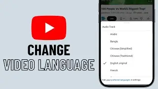 How to Change Audio Language in YouTube Video (Android or iPhone)