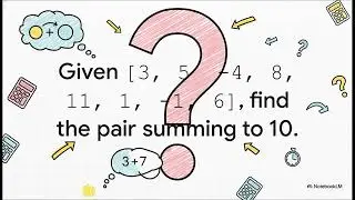The Two Number Sum Problem