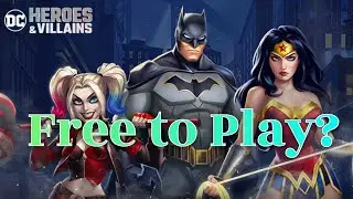 DC Heroes & Villains F2P?