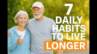 7 Daily Habits That Help Seniors Stay Younger and Live Longer