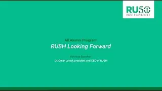 All Alumni Weekend 2022: RUSH Looking Forward